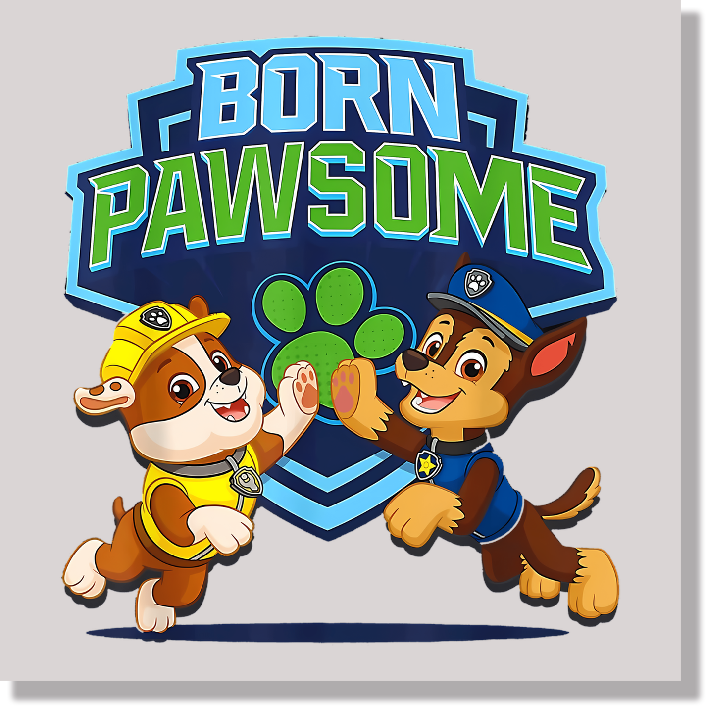 Paw Patrol Born Pawsome DTF Transfer
