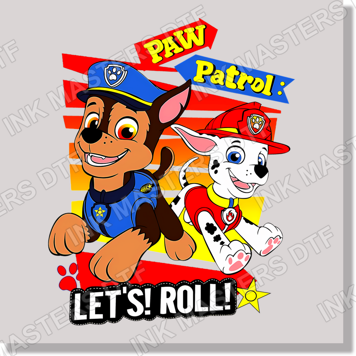 Paw Patrol Let's Roll DTF Transfer