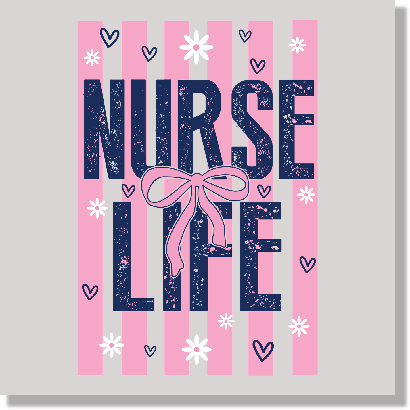 Preppy Stripped Nurse Life DTF Transfer