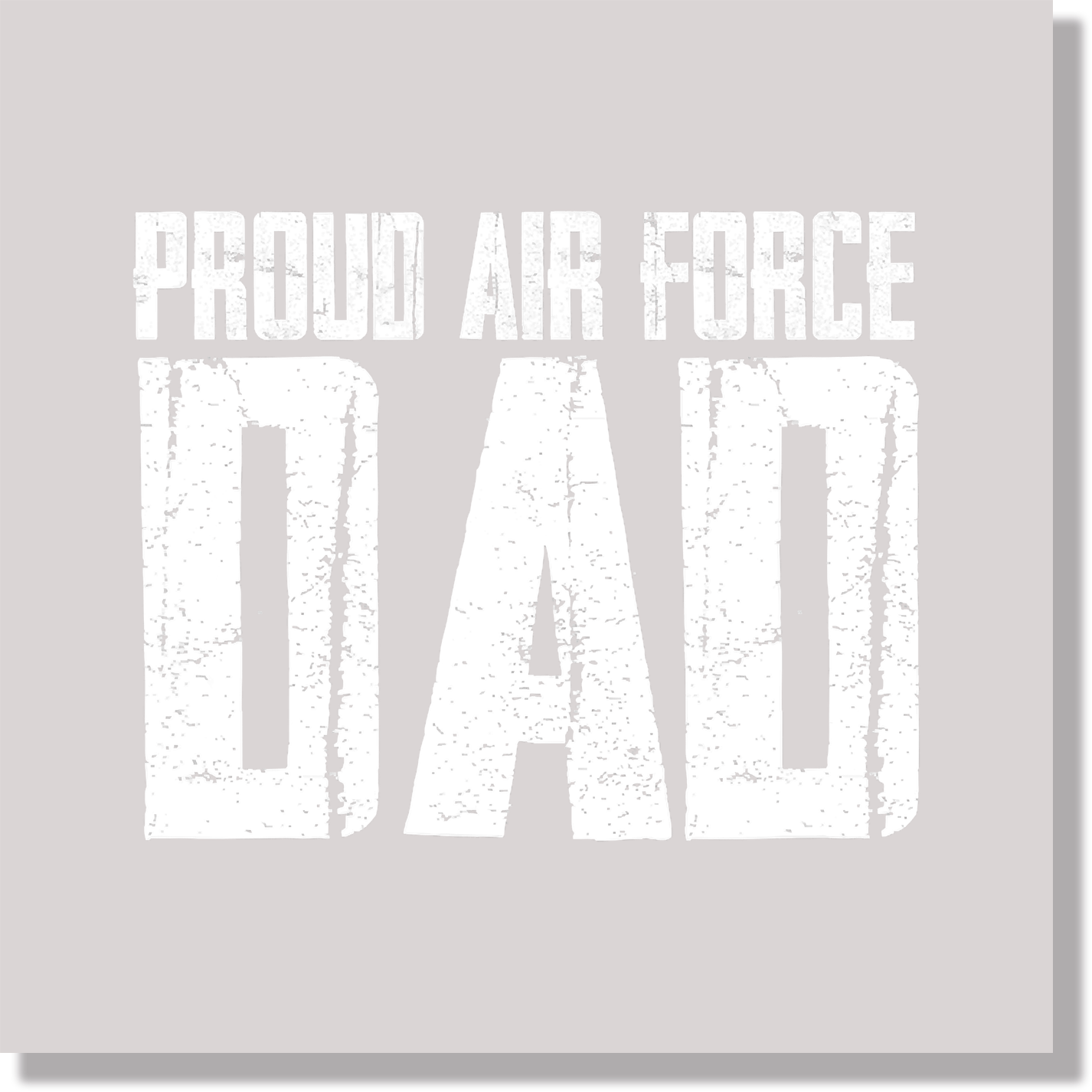 Proud Air Force Dad  DTF Transfer