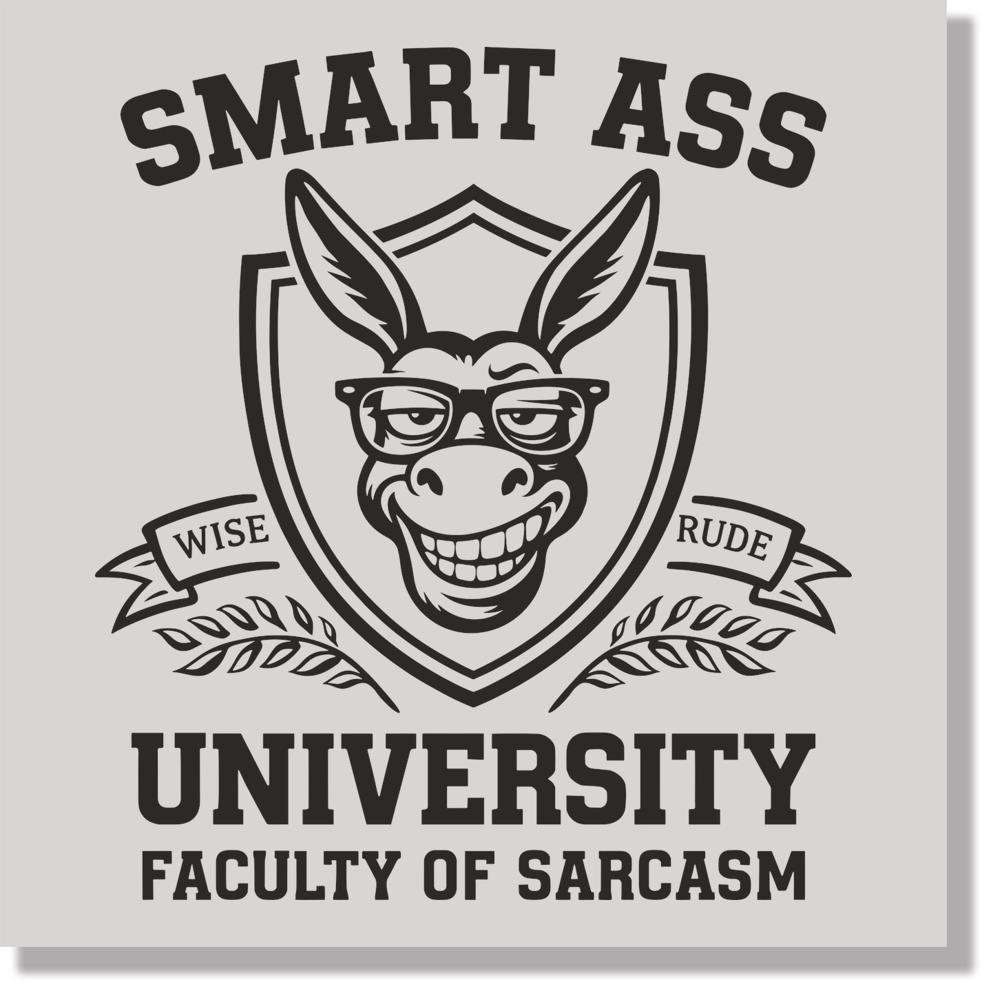 Smart Ass University DTF Transfer