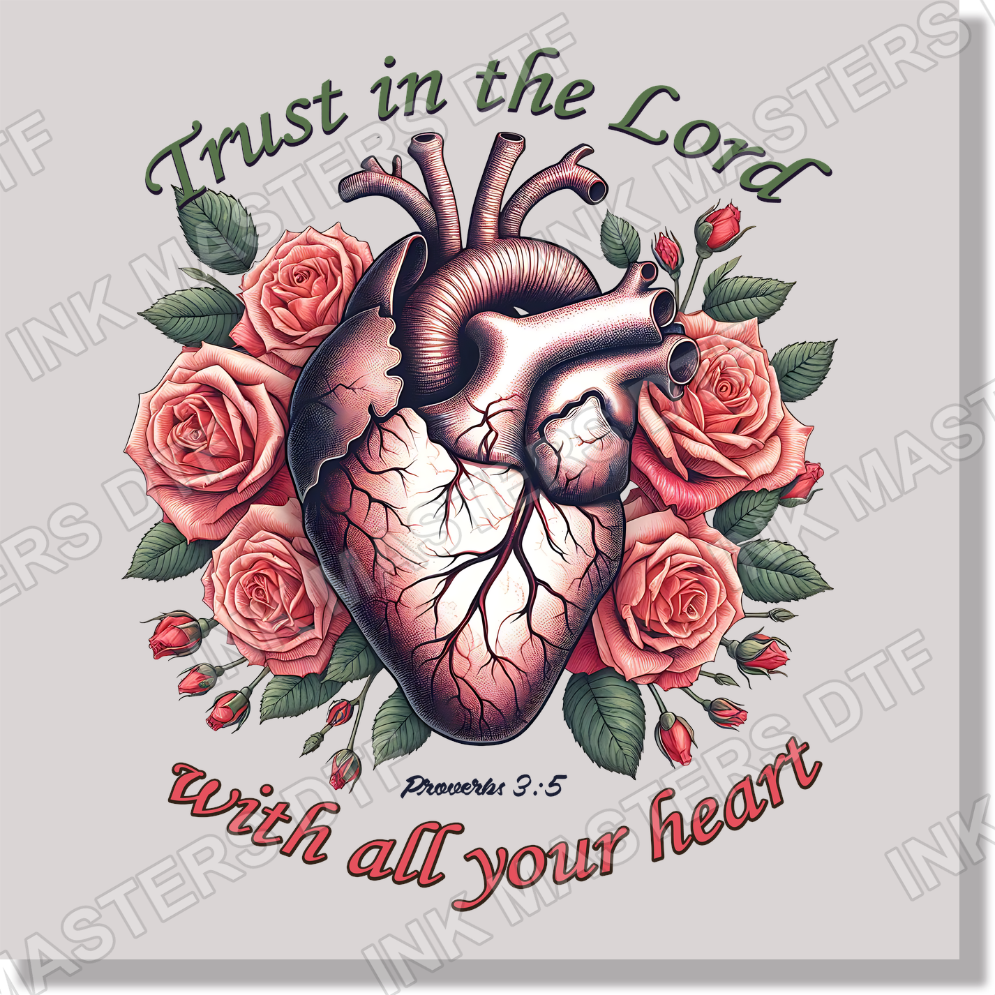 Trust In The World With All Your Heart DTF Transfer