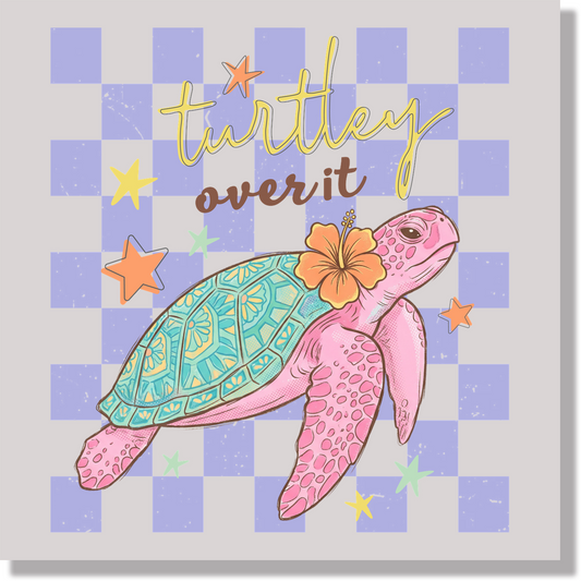 Turtley over It Summer Turtle Preppy  DTF Transfer