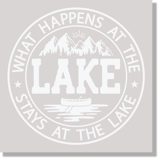 What Happens At The Lake Special Occasions Summer Fun DTF Transfer