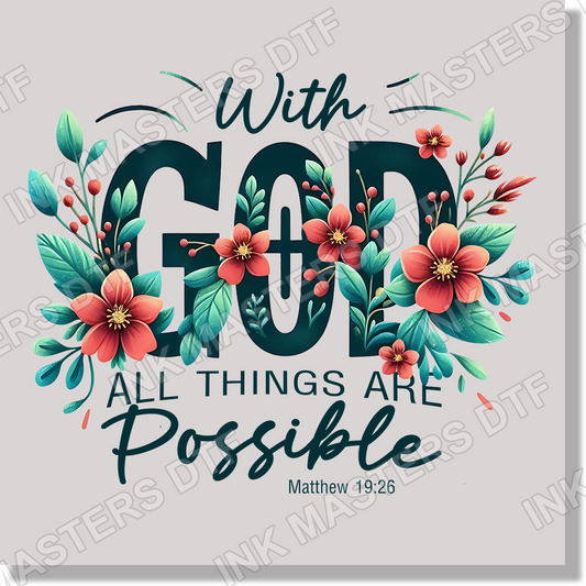 With God All Things Are Possible DTF Transfer
