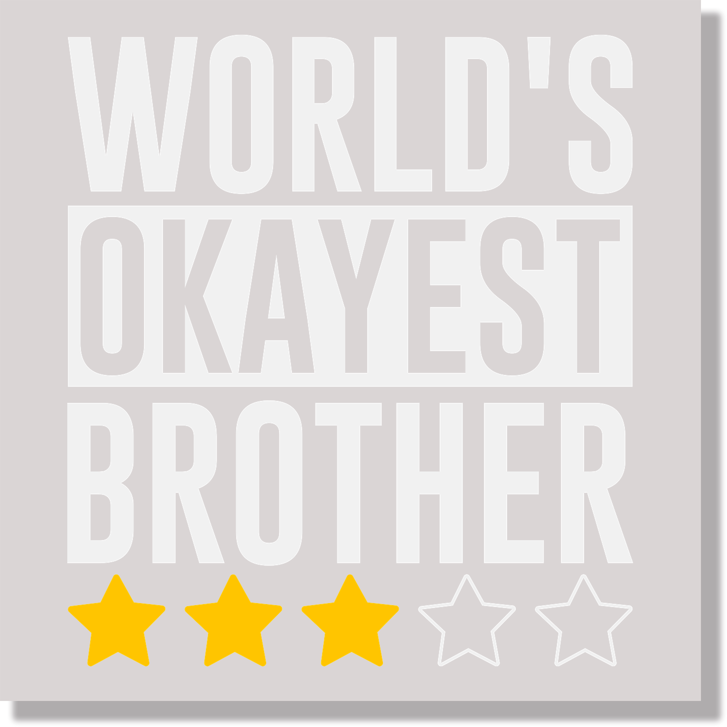 World's Okayest Brother Funny DTF Transfer