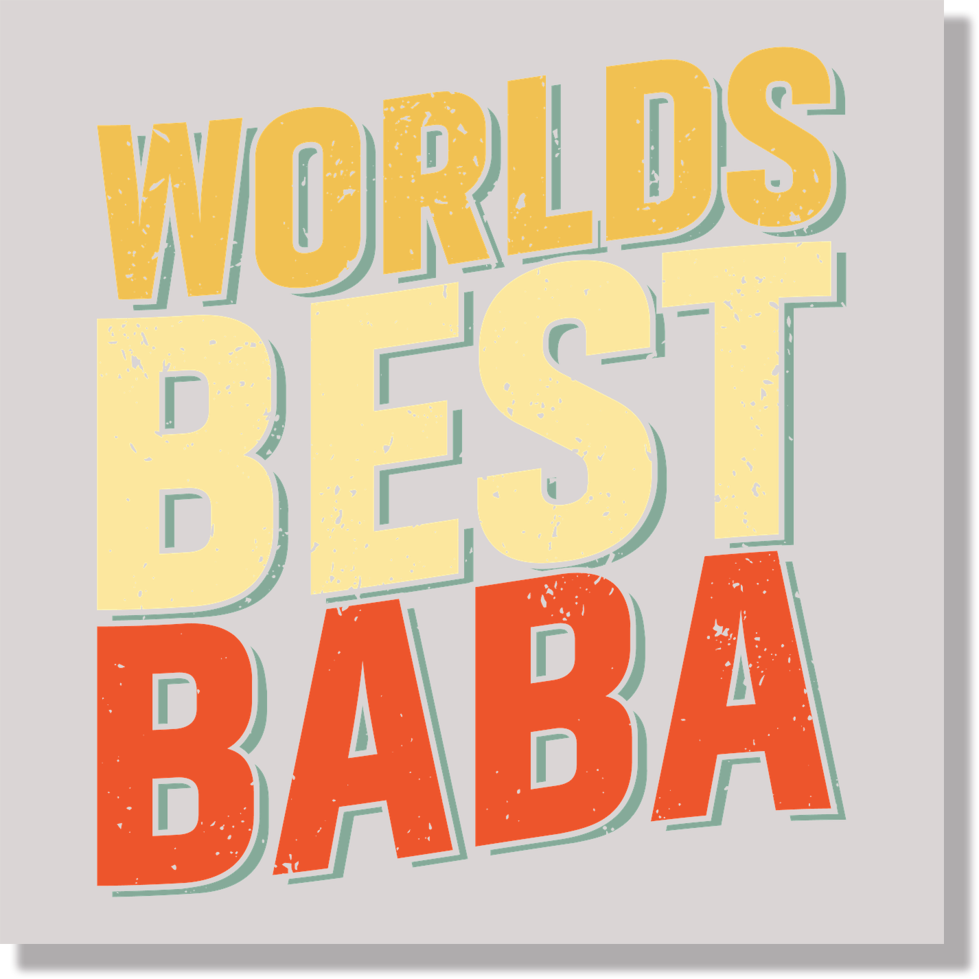 Worlds Best Baba DTF Transfer
