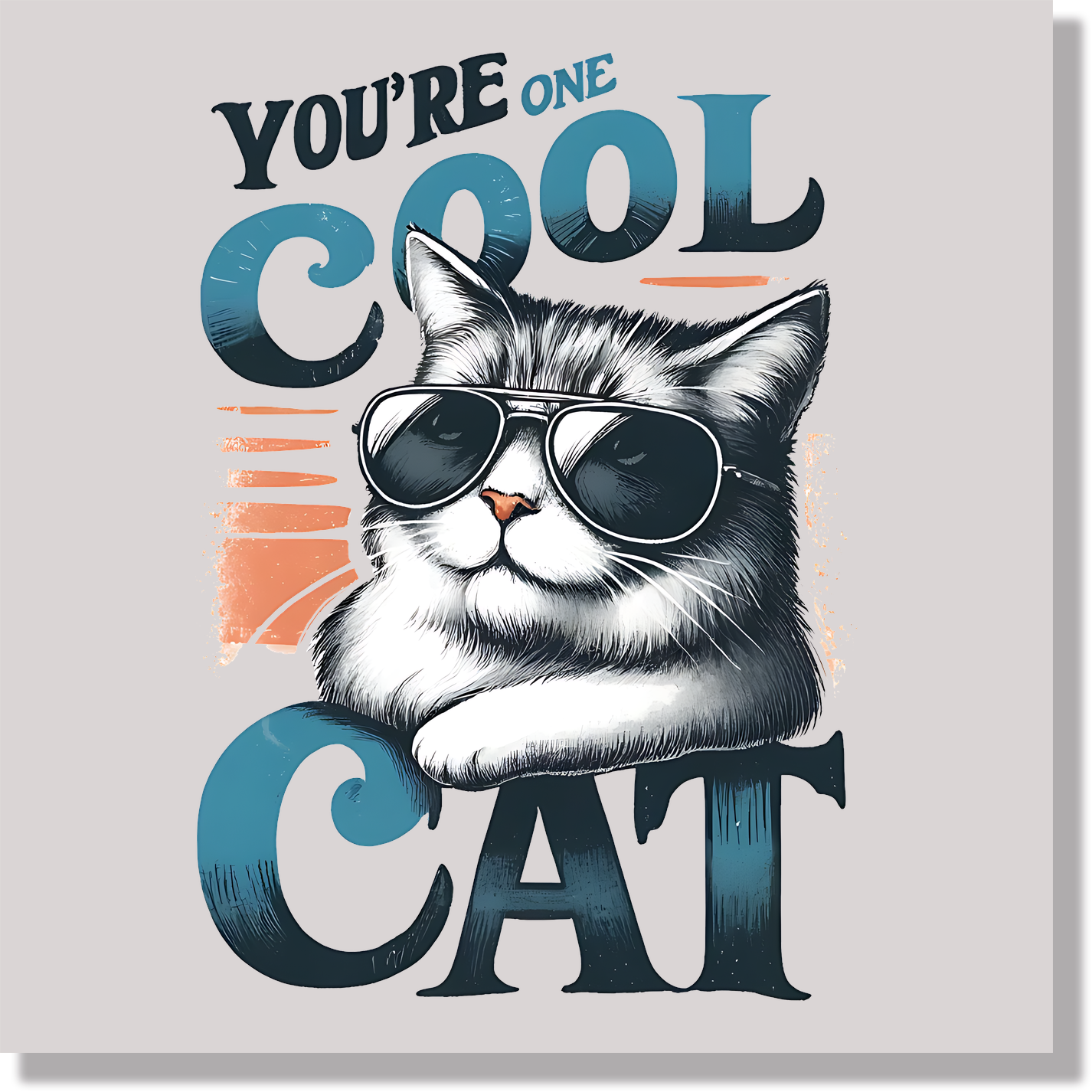 You're One Cool Cat DTF Transfer