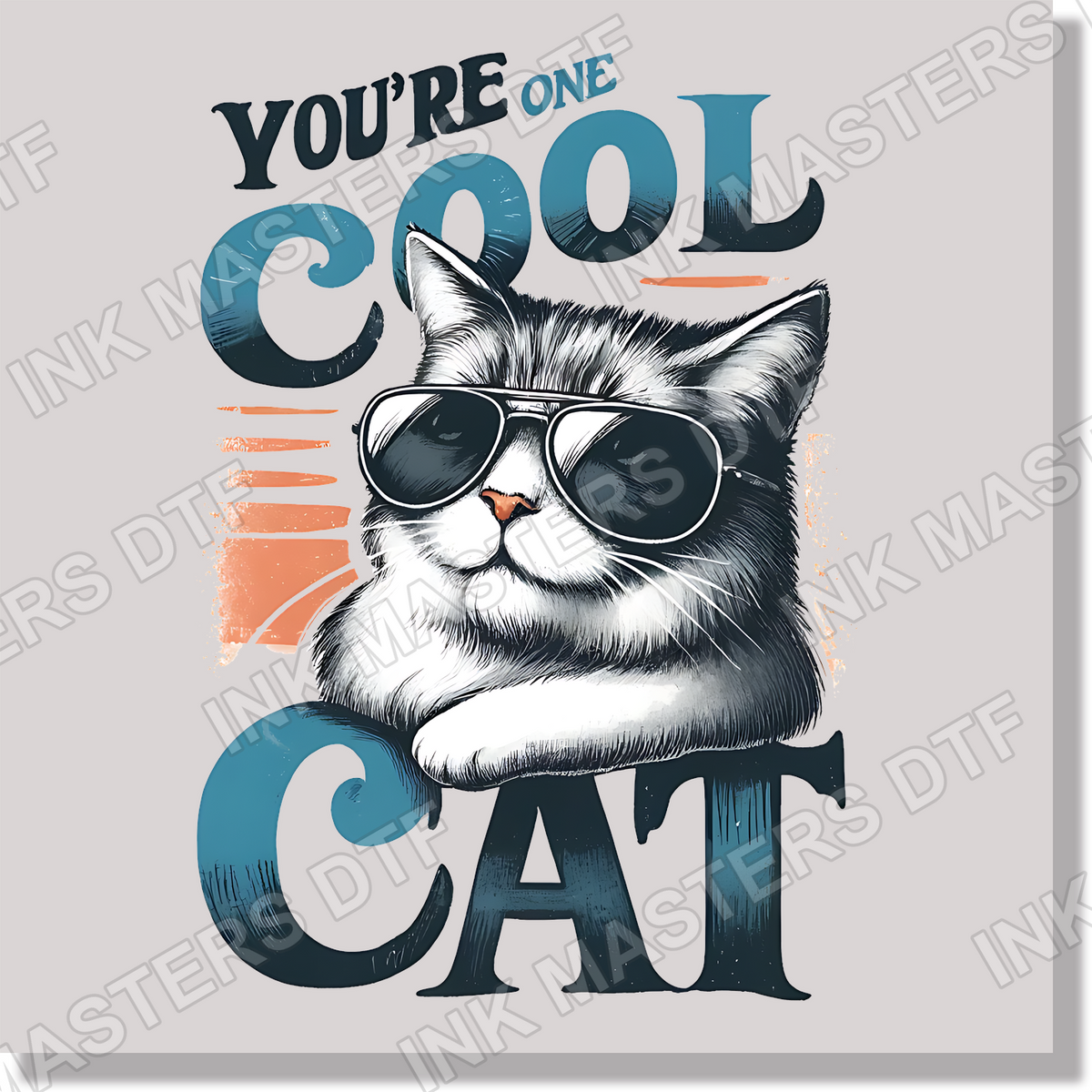 You're One Cool Cat DTF Transfer