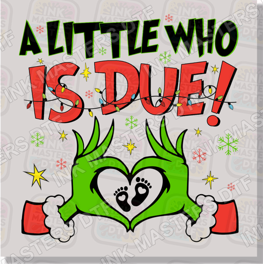 A Little Who Is Due DTF Transfer - Ink Masters DTF