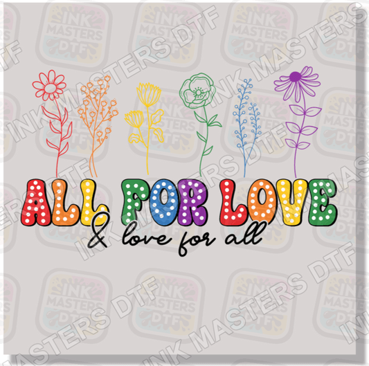 All For Love DTF Transfer - Ink Masters DTF