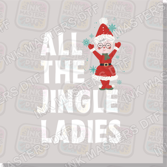 All The Jingle Ladies DTF Transfer - Ink Masters DTF