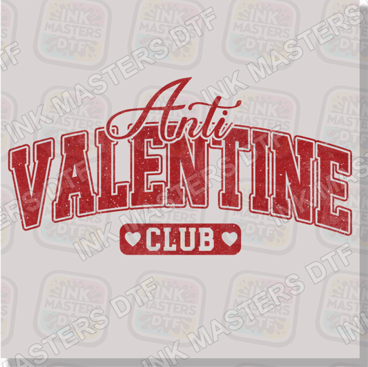 Anti-Valentine Club DTF Transfer - Ink Masters DTF