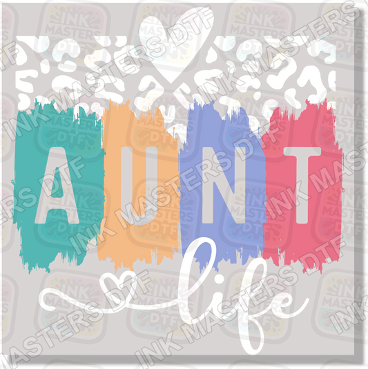 Aunt Life DTF Transfer - Ink Masters DTF