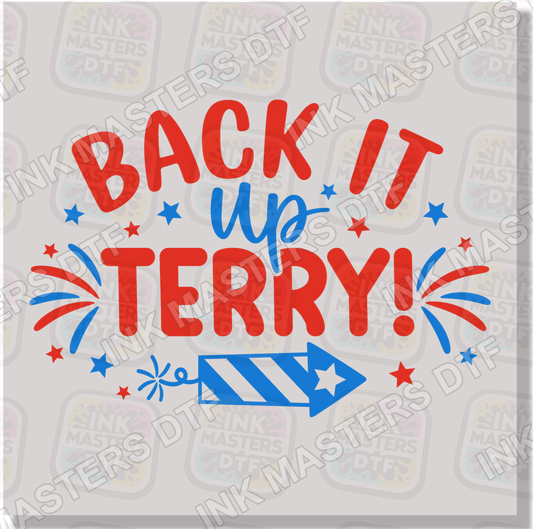Back It Up Terry DTF Transfer - Ink Masters DTF