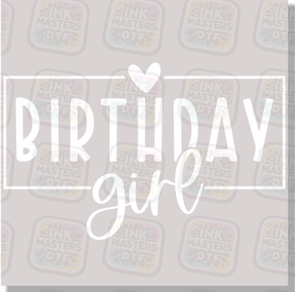 Birthday Girl DTF Transfer - Ink Masters DTF