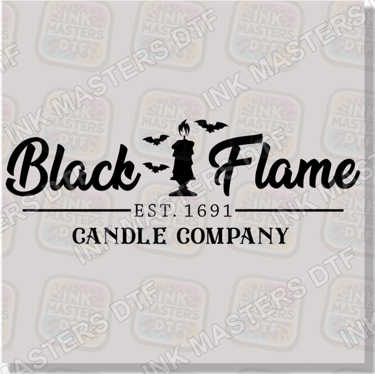 Black Flame Candle Company DTF Transfer - Ink Masters DTF