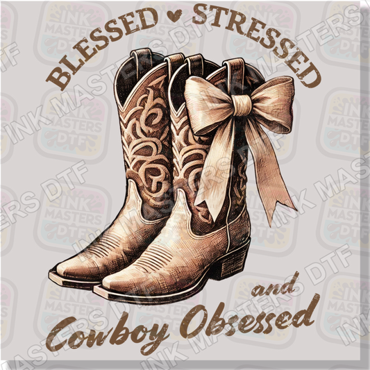 Blessed Stressed And Cowboy Obsessed DTF Transfer - Ink Masters DTF