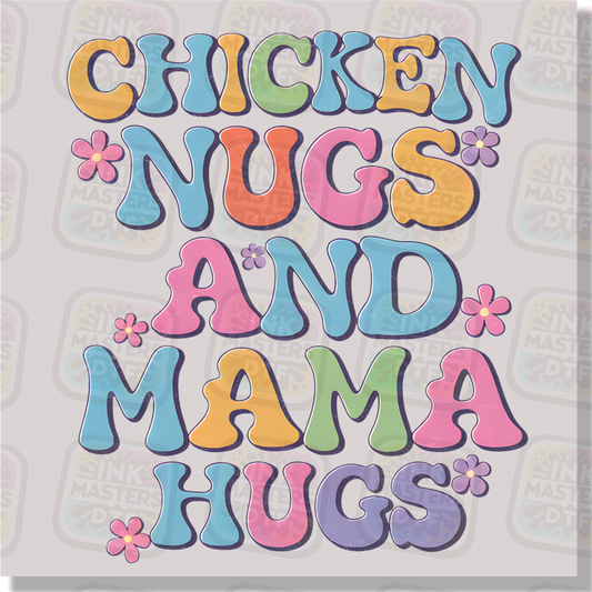 Chicken Nugs And Mama Hugs Colorful Text DTF Transfer