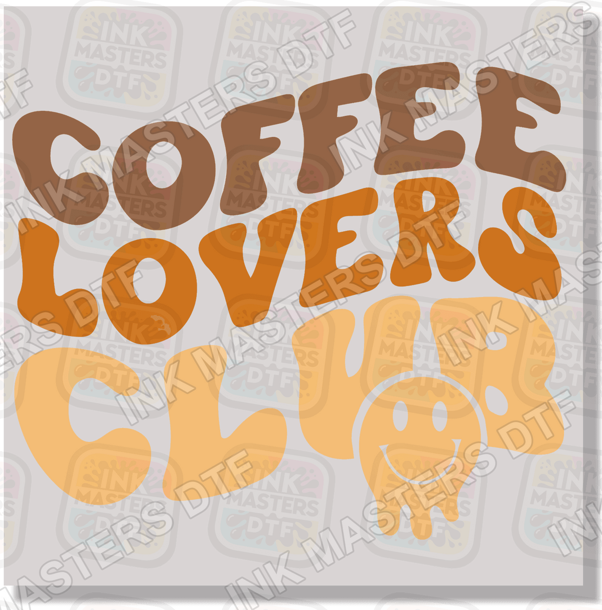 Coffee Lovers Club DTF Transfer - Ink Masters DTF