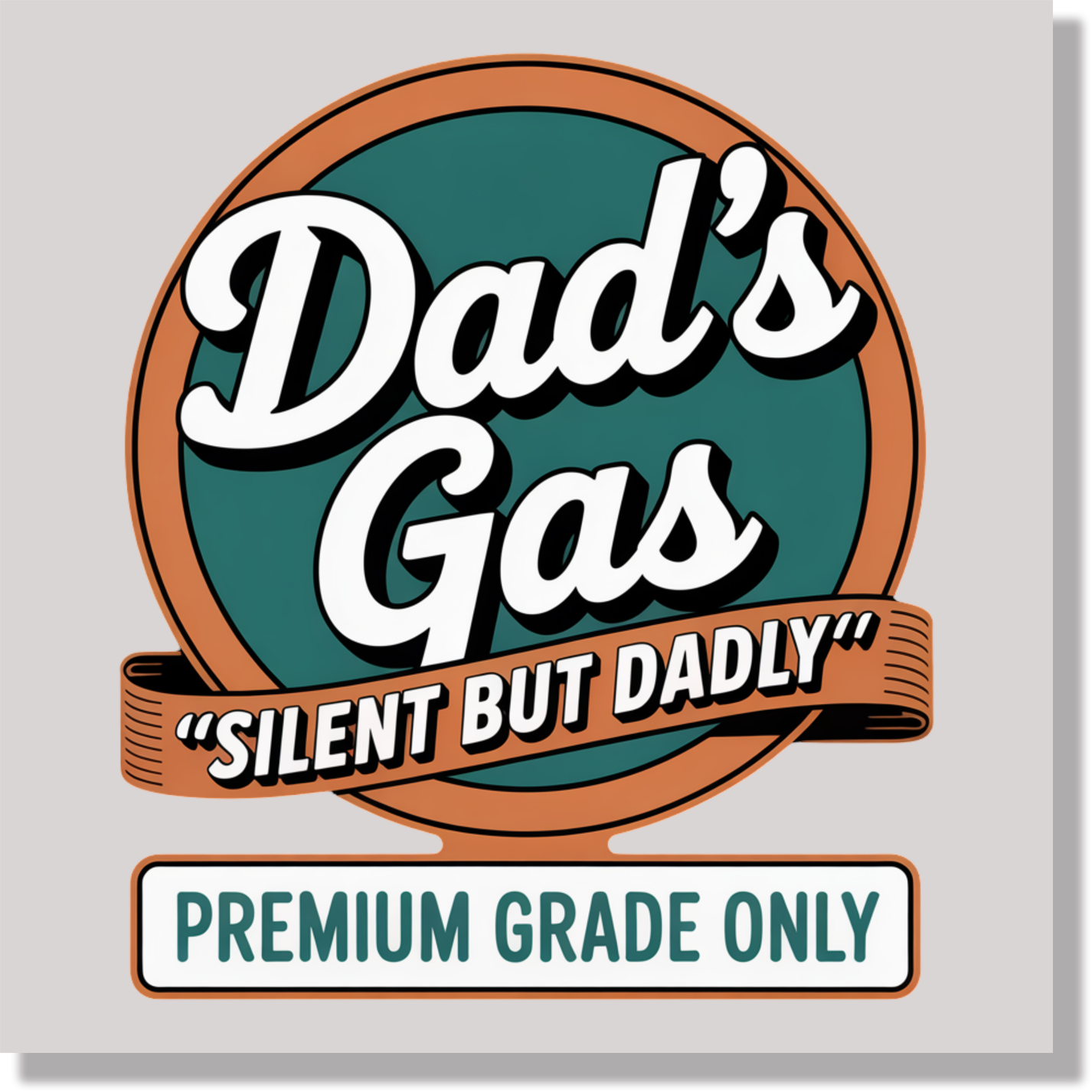 dad's gas silent but dadly fathers day DTF Transfer
