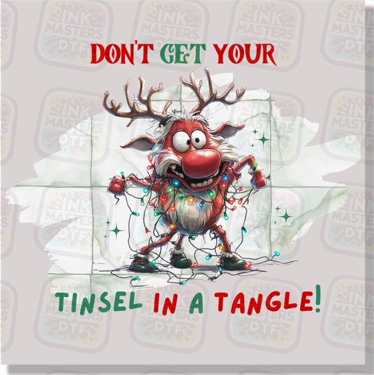 Don't Get Your Tinsel In A Tangle DTF Transfer