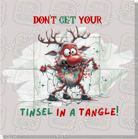 Don't Get Your Tinsel In A Tangle DTF Transfer - Ink Masters DTF