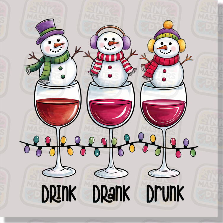 Drink Drank Drunk Snowman DTF Transfer