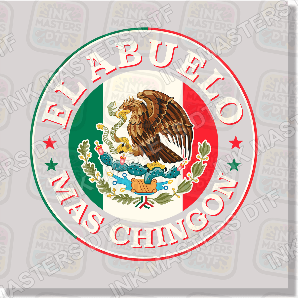 El Abuelo Mas Chingon DTF Transfer - Ink Masters DTF