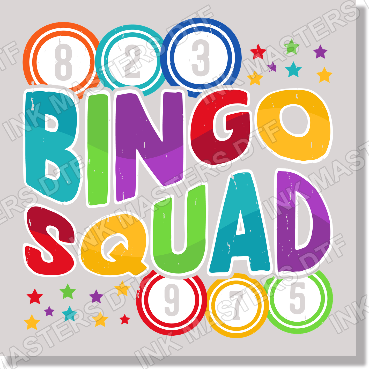Bingo Squad Colorful Text DTF Transfer