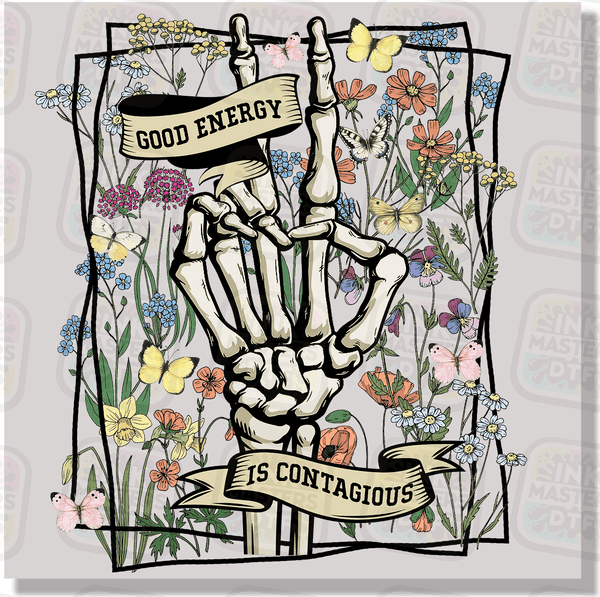 Good Energy Is Contagious DTF Transfer - Ink Masters DTF