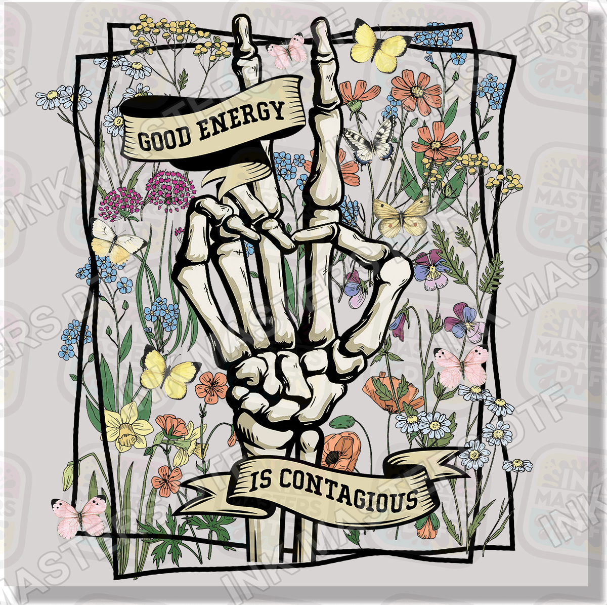 Good Energy Is Contagious DTF Transfer - Ink Masters DTF