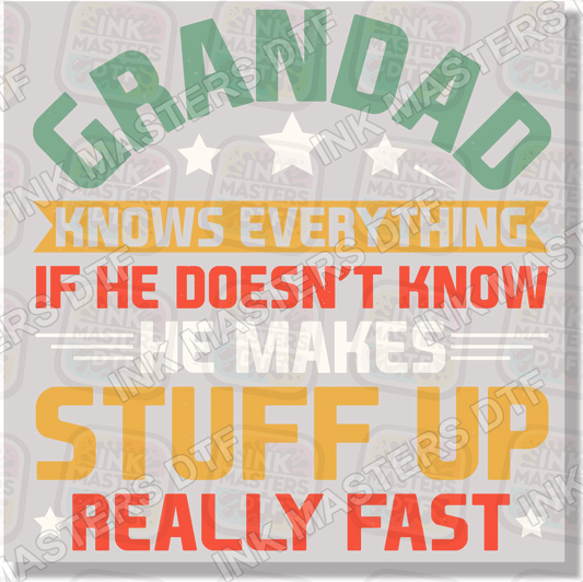Grandad Knows Everything DTF Transfer - Ink Masters DTF