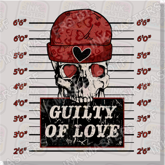 Guilty Of Love DTF Transfer - Ink Masters DTF
