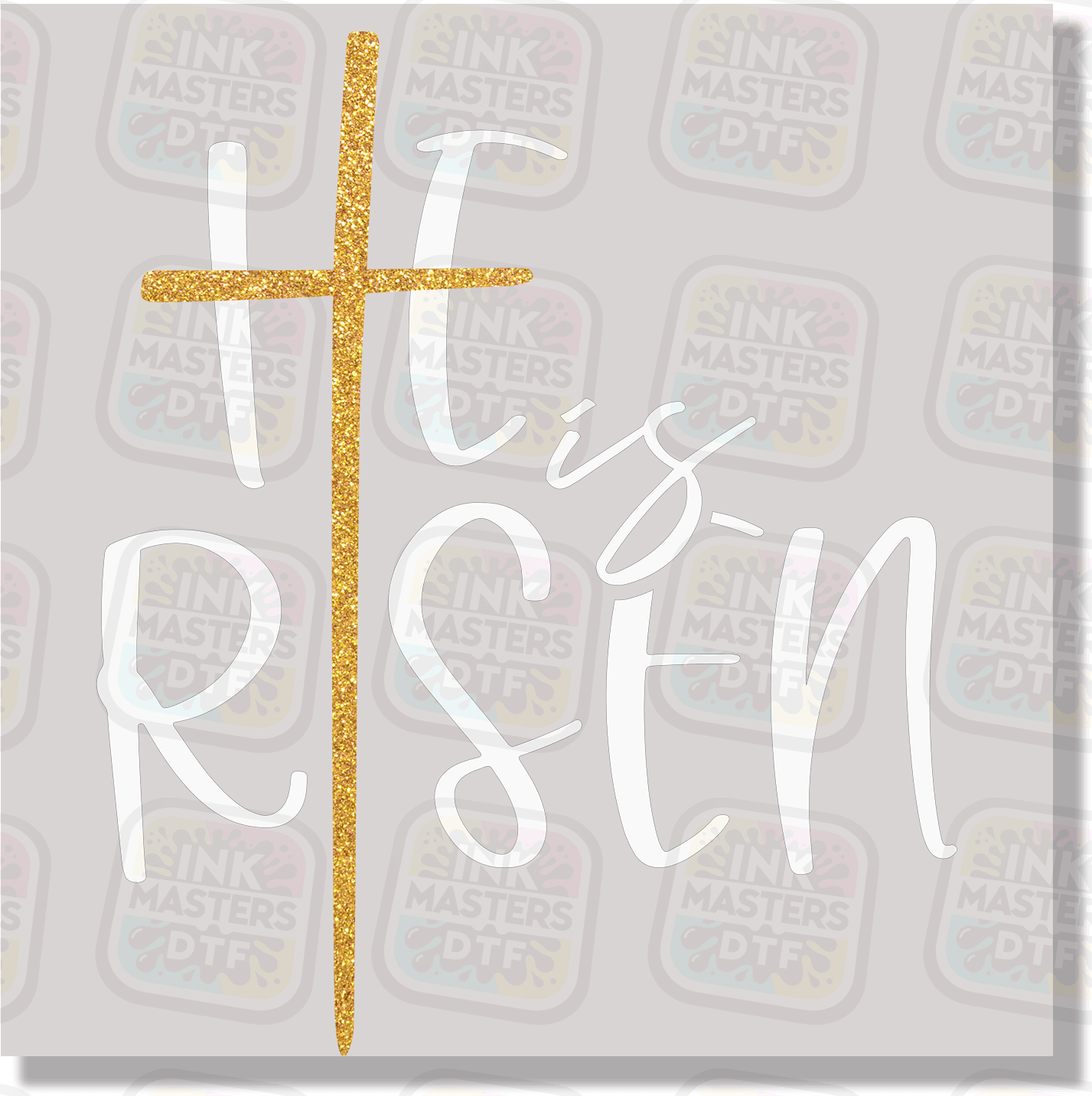 He Is Risen DTF Transfer - Ink Masters DTF