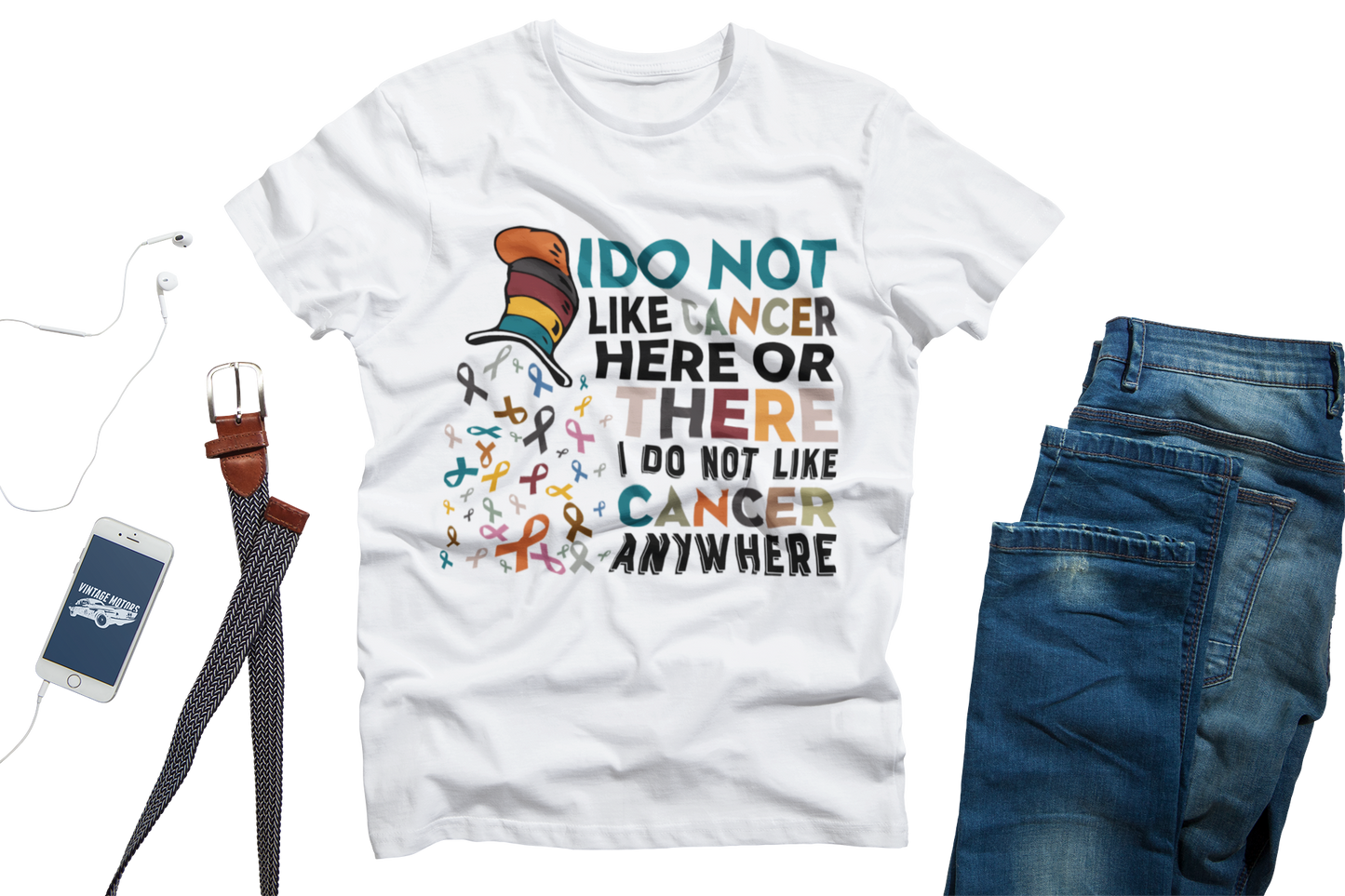 I Do Not Like Cancer Here Or There I Do Not Like Cancer Anywhere Unisex T-Shirt