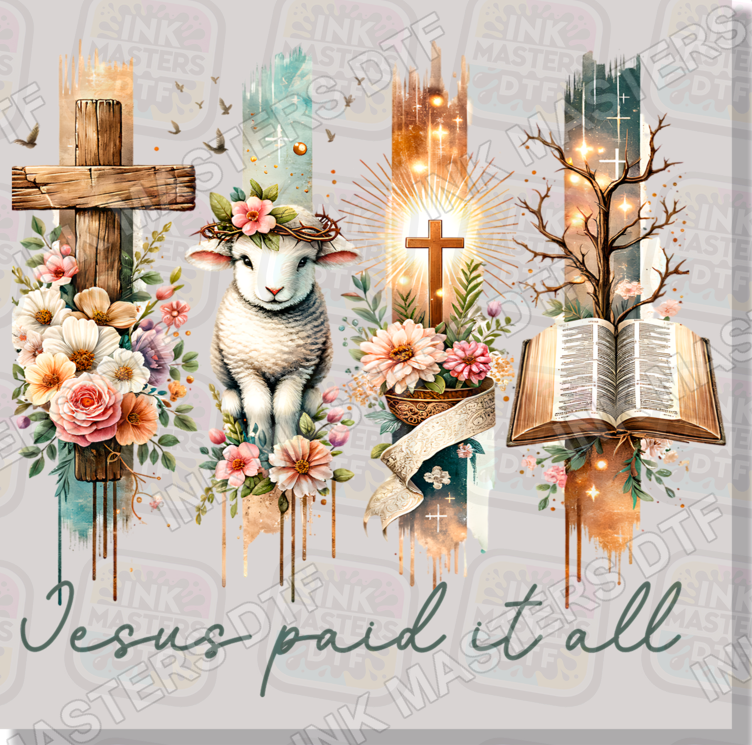 Jesus Paid It All The Lamb Cross Bible Easter DTF Transfer - Ink Masters DTF