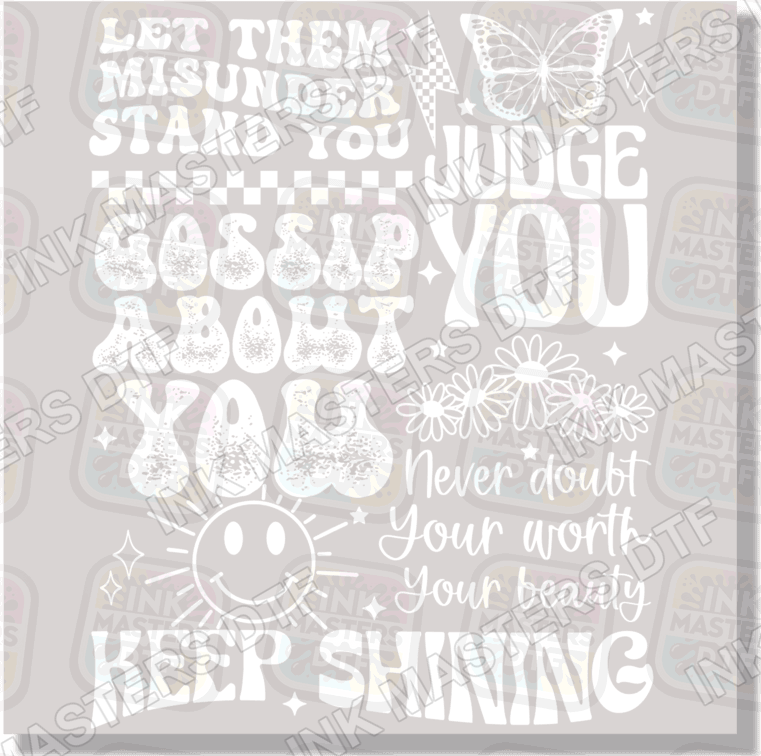Keep Shining DTF Transfer - Ink Masters DTF
