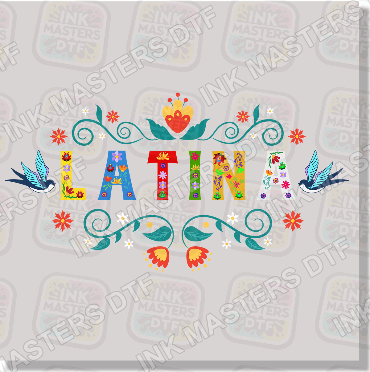Latina DTF Transfer - Ink Masters DTF