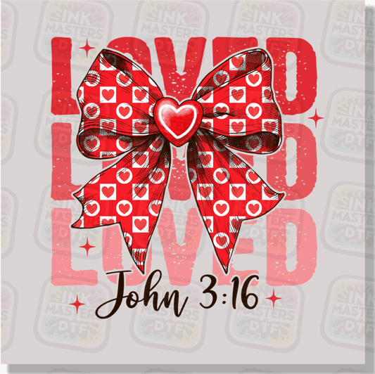 Loved x3 John 3:16 DTF Transfer