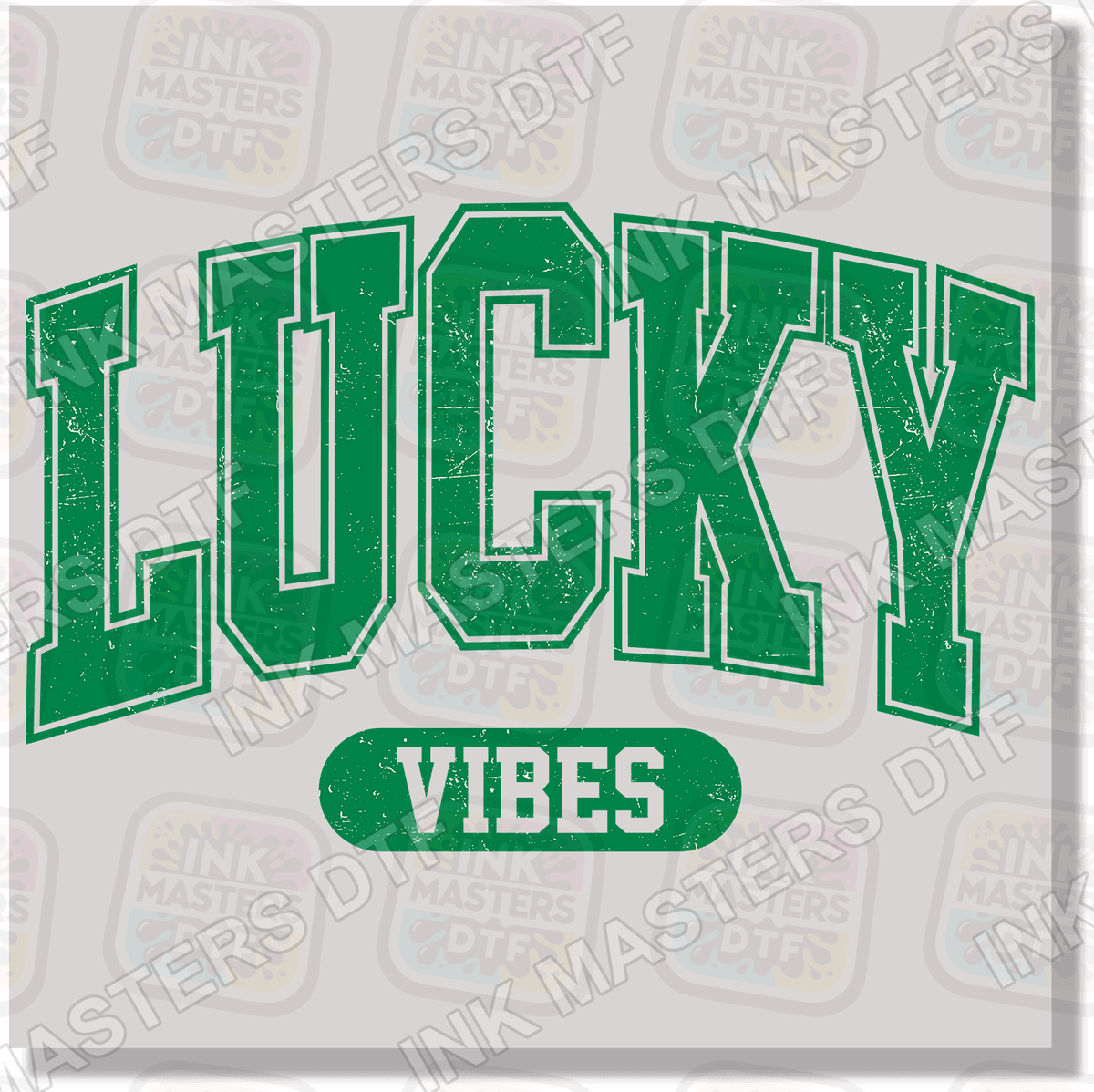 Lucky Vibes DTF Transfer - Ink Masters DTF