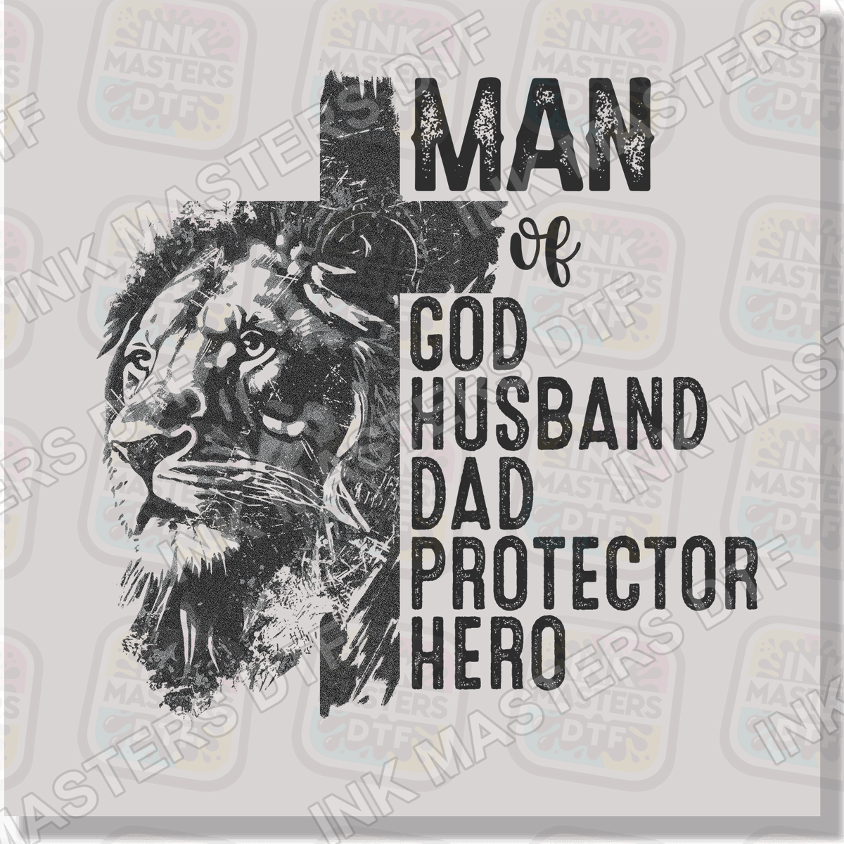 Man Of God DTF Transfer - Ink Masters DTF