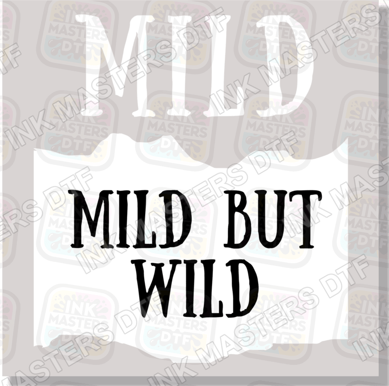 Mild But Wild Taco Sauce DTF Transfer - Ink Masters DTF
