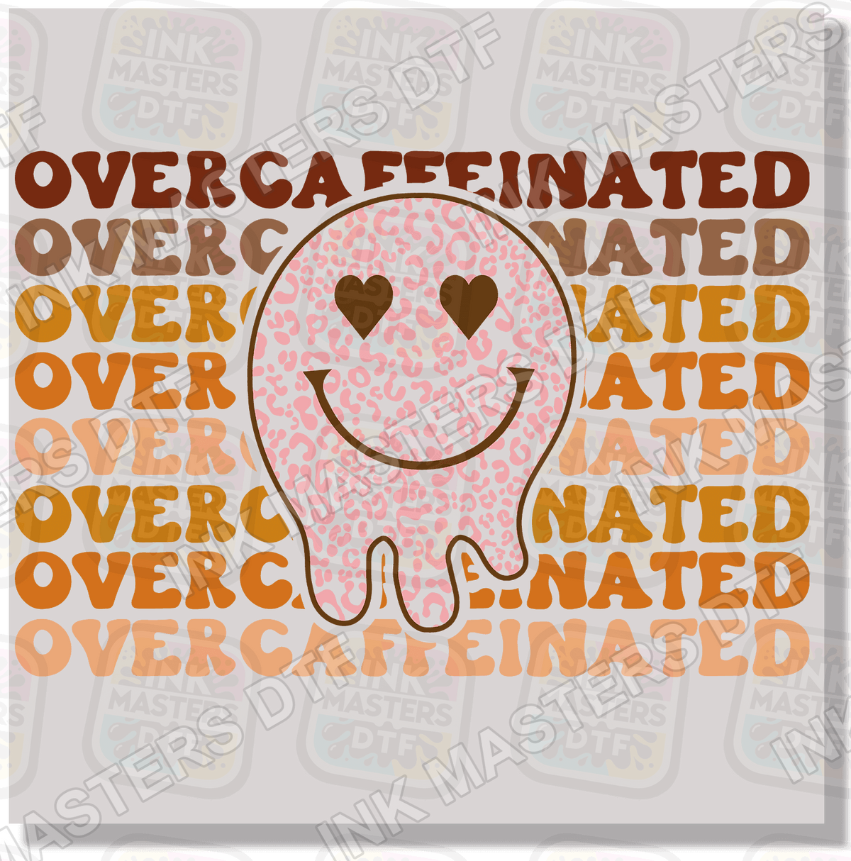Overcaffeinated DTF Transfer - Ink Masters DTF