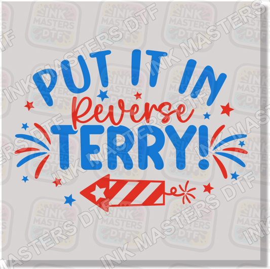 Put It In Reverse Terry DTF Transfer - Ink Masters DTF