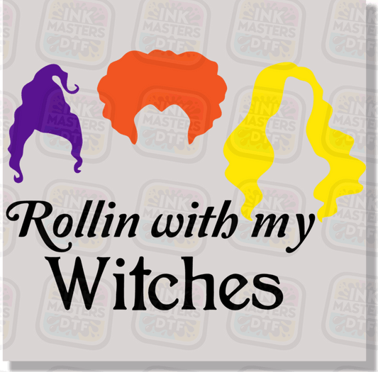 Rollin With My Witches DTF Transfer - Ink Masters DTF