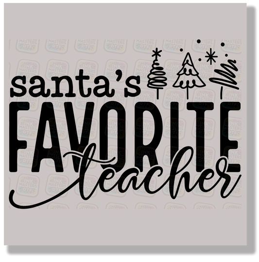 Santa's Favorite Teacher DTF Transfer - Ink Masters DTF