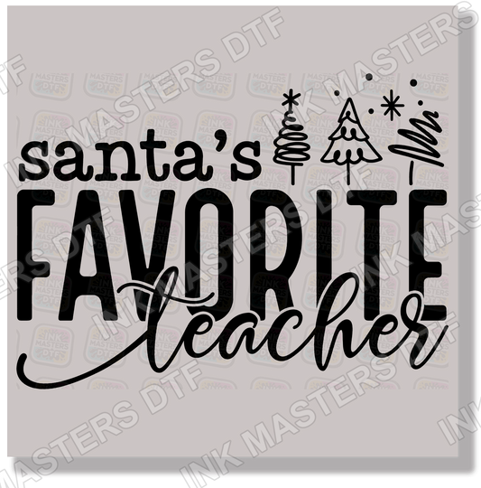 Santa's Favorite Teacher DTF Transfer - Ink Masters DTF