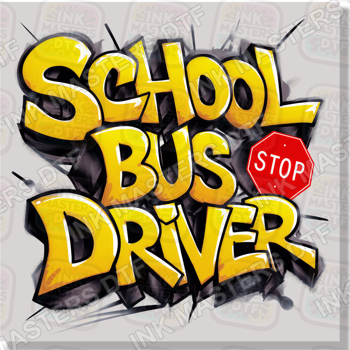 School Bus Driver Graffiti DTF Transfer - Ink Masters DTF