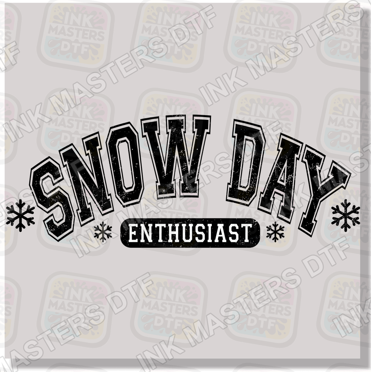 Snow Day Enthusiast DTF Transfer - Ink Masters DTF